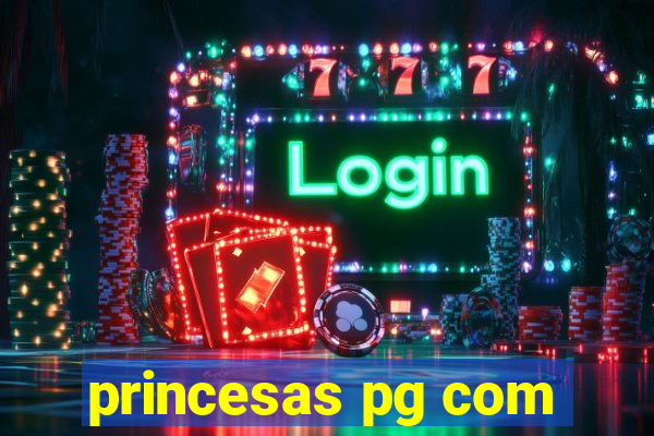 princesas pg com